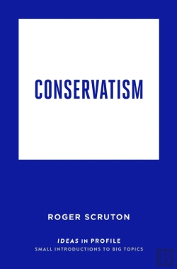 Bertrand.pt - Conservatism: Ideas In Profile