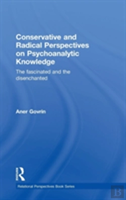 Bertrand.pt - Conservative And Radical Perspectives On Psychoanalytic Knowledge