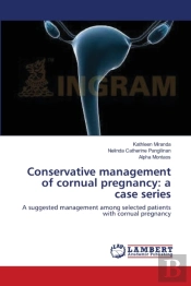 Conservative Management Of Cornual Pregnancy