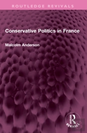 Conservative Politics In France