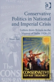Conservative Politics In National And Imperial Crisis