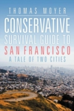 Bertrand.pt - Conservative Survival Guide To San Francisco