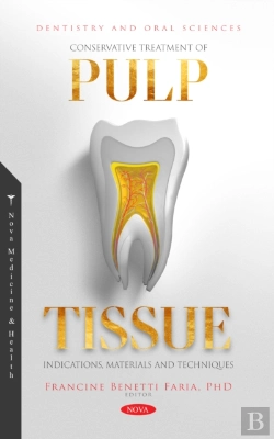 Bertrand.pt - Conservative Treatment Of Pulp Tissue: Indications, Materials And Techniques
