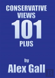 Conservative Views 101 Plus