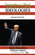 Conservative Vs. Liberal Ideologies And Applied Economics 2