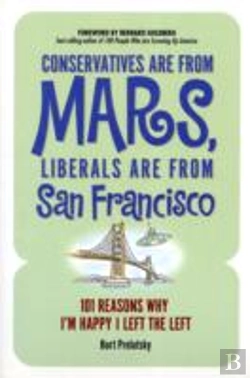 Bertrand.pt - Conservatives Are From Mars, Liberals Are From San Francisco