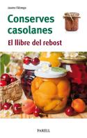 Conserves Casolanes. El Llibre Del Rebost