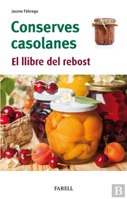 Bertrand.pt - Conserves Casolanes. El Llibre Del Rebost