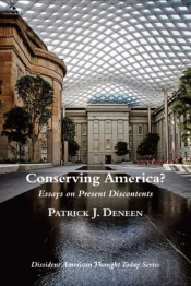 Conserving America? Â€“ Essays On Present Discontents