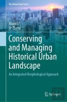 Conserving And Managing Historical Urban Landscape