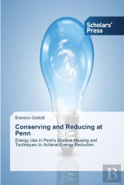 Conserving And Reducing At Penn