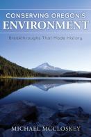 Conserving Oregon'S Environment