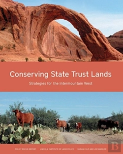 Bertrand.pt - Conserving State Trust Lands Â€“ Strategies For The Intermountain West