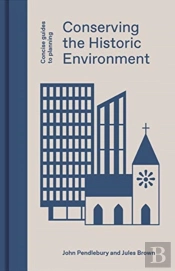 Conserving The Historic Environment