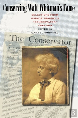 Bertrand.pt - Conserving Walt Whitman'S Fame