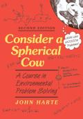 Consider A Spherical Cow, 2nd Edition