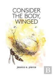 Consider The Body, Winged
