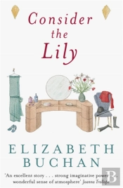 Consider The Lily