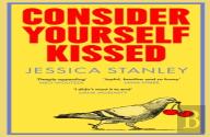 Consider Yourself Kissed (Signed Edition)