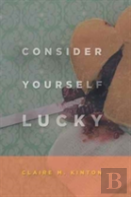 Consider Yourself Lucky