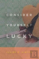 Consider Yourself Lucky
