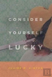 Consider Yourself Lucky