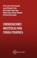 Consideraciones Anestesicas Para Cirugia Pediatrica