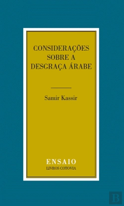 Bertrand.pt - Considerações sobre a Desgraça Árabe