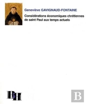 Considérations Économiques Chrétiennes De Saint Paul Aux Temps Actuels