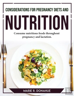 Bertrand.pt - Considerations For Pregnancy Diets And Nutrition
