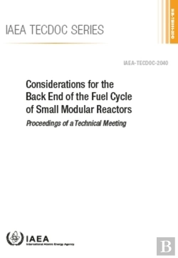 Bertrand.pt - Considerations For The Back End Of The Fuel Cycle Of Small Modular Reactors