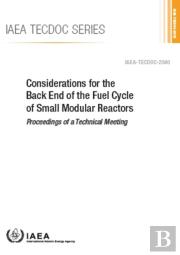 Considerations For The Back End Of The Fuel Cycle Of Small Modular Reactors