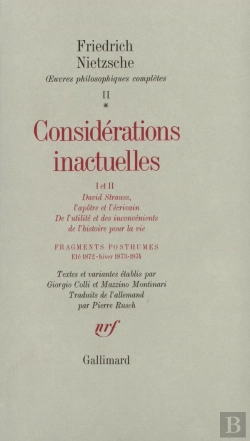 Bertrand.pt - Considerations Inactuelles I Et Ii ; Fragments Posthumes