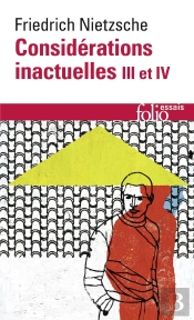 Considerations Inactuelles Iii Et Iv