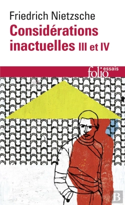 Bertrand.pt - Considerations Inactuelles Iii Et Iv