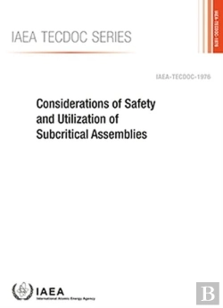 Bertrand.pt - Considerations Of Safety And Utilization Of Subcritical Assemblies