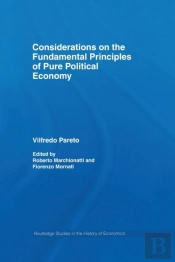Considerations On The Fundamental Principles Of Pure Political Economy