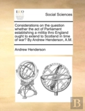 Considerations On The Question Whether T