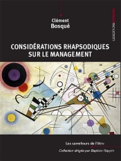 Considerations Rhapsodiques Sur Le Management