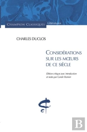 Considerations Sur Les Moeurs De Ce Siecle