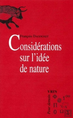 Bertrand.pt - Considérations Sur L'Idée De Nature ; La Question De L'Écologie ; La Technique Ou La Vie