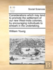 Considerations Which May Tend To Promote