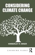 Considering Climate Change