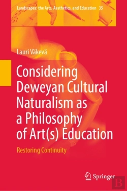 Bertrand.pt - Considering Deweyan Cultural Naturalism As A Philosophy Of Art(S) Education