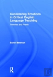 Considering Emotions In Critical English Language Teaching