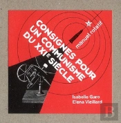 Consignes Pour Un Communisme Du Xxie Siecle