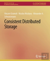 Consistent Distributed Storage