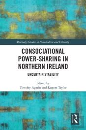 Consociational Power-Sharing In Northern Ireland