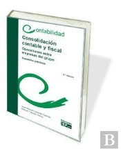 Consolidación Contable Y Fiscal. Operaciones Entre Empresas Del Grupo. Supuestos Prácticos