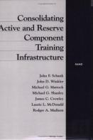 Consolidating Active And Reserve Component Training Infrastructure